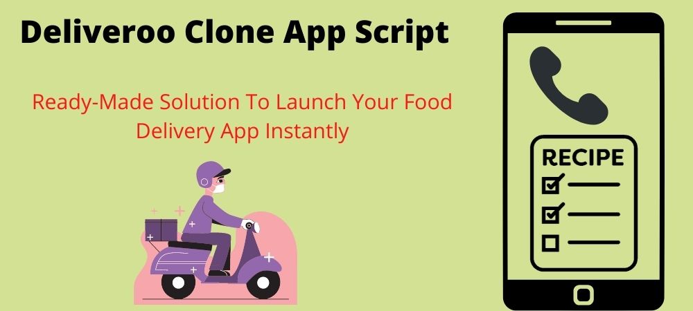 Deliveroo Clone App Script