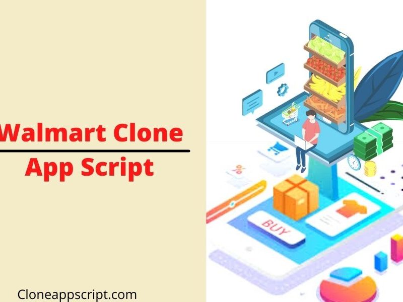 Walmart Clone App Script