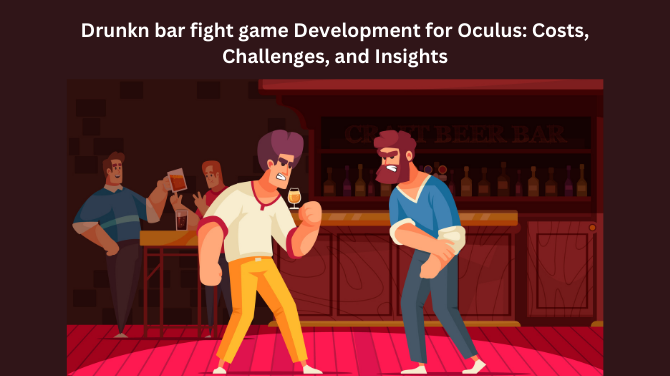 Drunkn fight game development for oculus