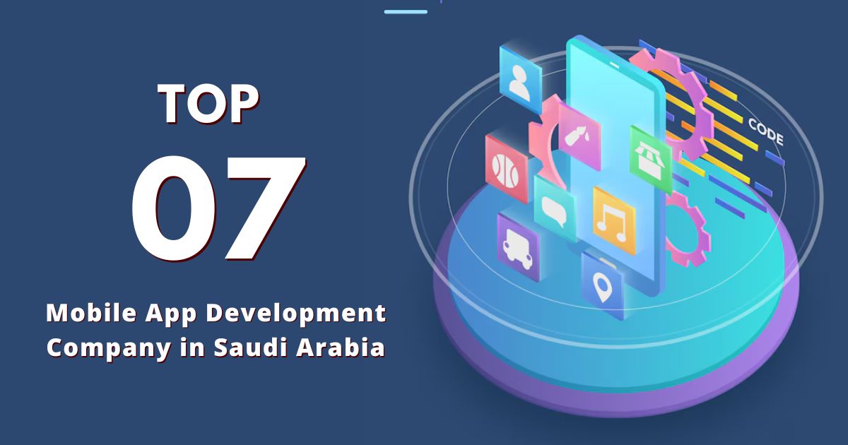 mobile app development company in saudi arabia